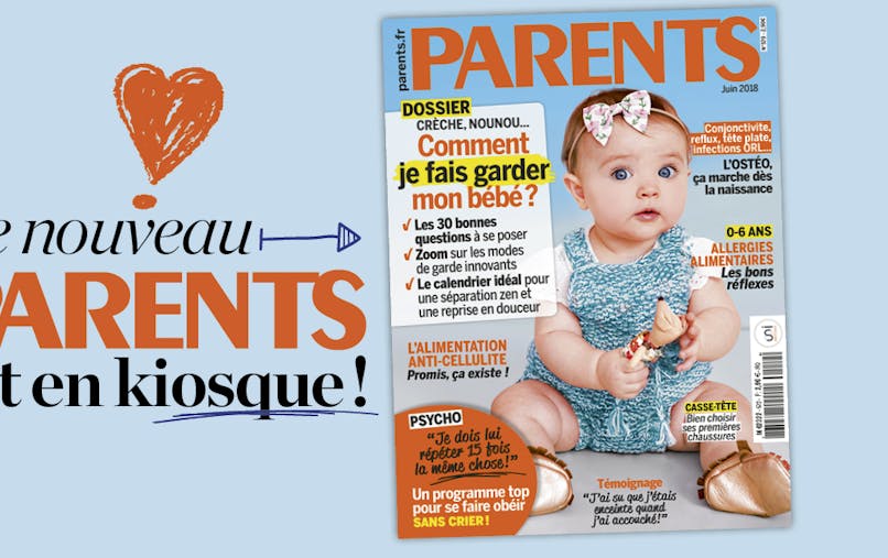 Le Parents De Juin 18 Est Sorti Parents Fr Le Parents De Juin 18 Est Sorti Parents Fr