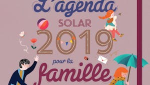 L'Agenda 2019 pour la Famille de SOLAR 
