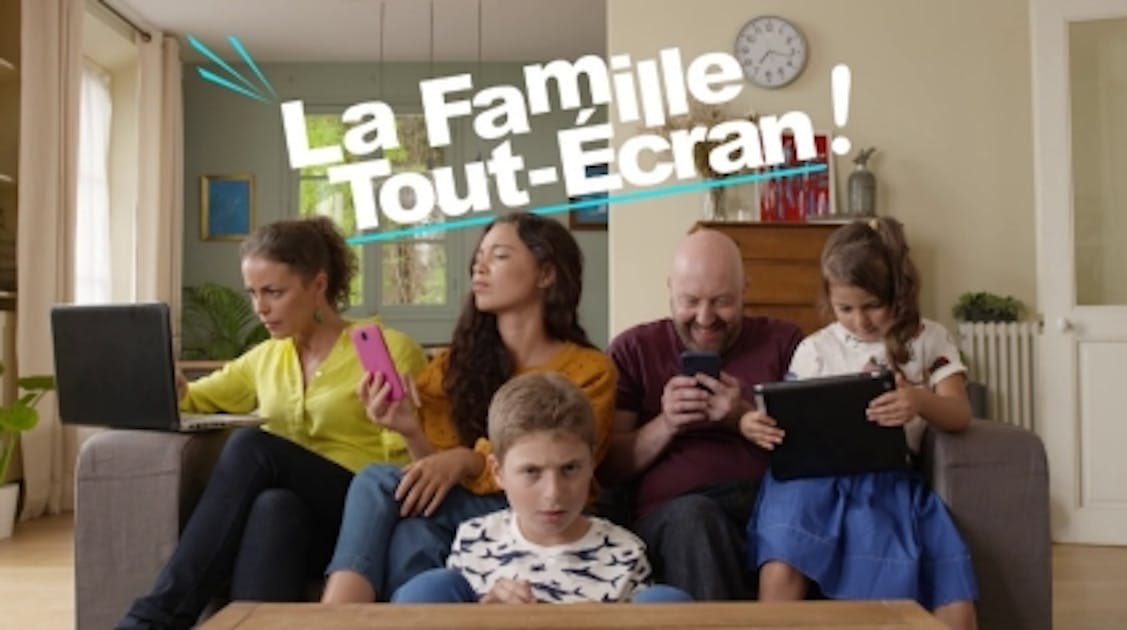 La famille Tout Ecran une s rie Web et TV our aider La famille Tout Ecran une s rie Web et TV our aider