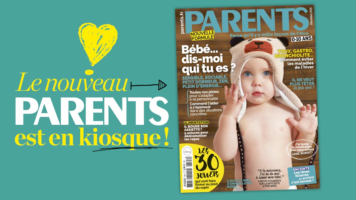 Le Nouveau Parents Decembre Est Sorti Parents Fr Le Nouveau Parents Decembre Est Sorti Parents Fr