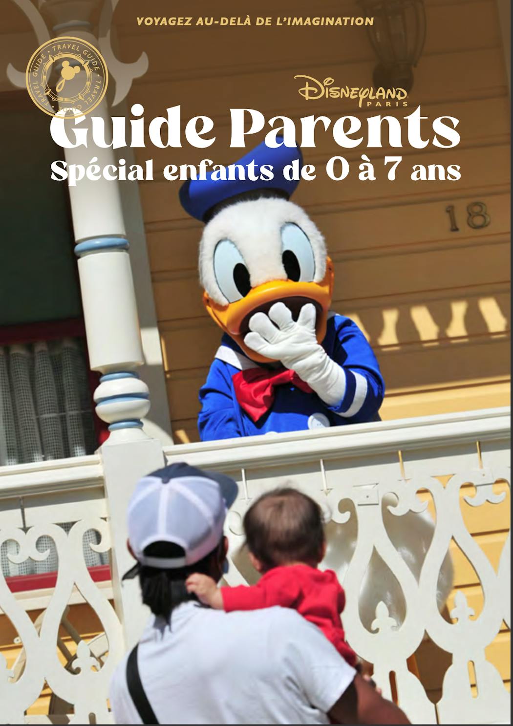 Disneyland Paris Lance Un Guide Destine Aux Parents D Enfants De 0 A 7 Ans Parents Fr