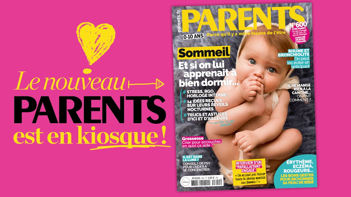 Le Nouveau Parents Est Sorti Parents Fr Le Nouveau Parents Est Sorti Parents Fr