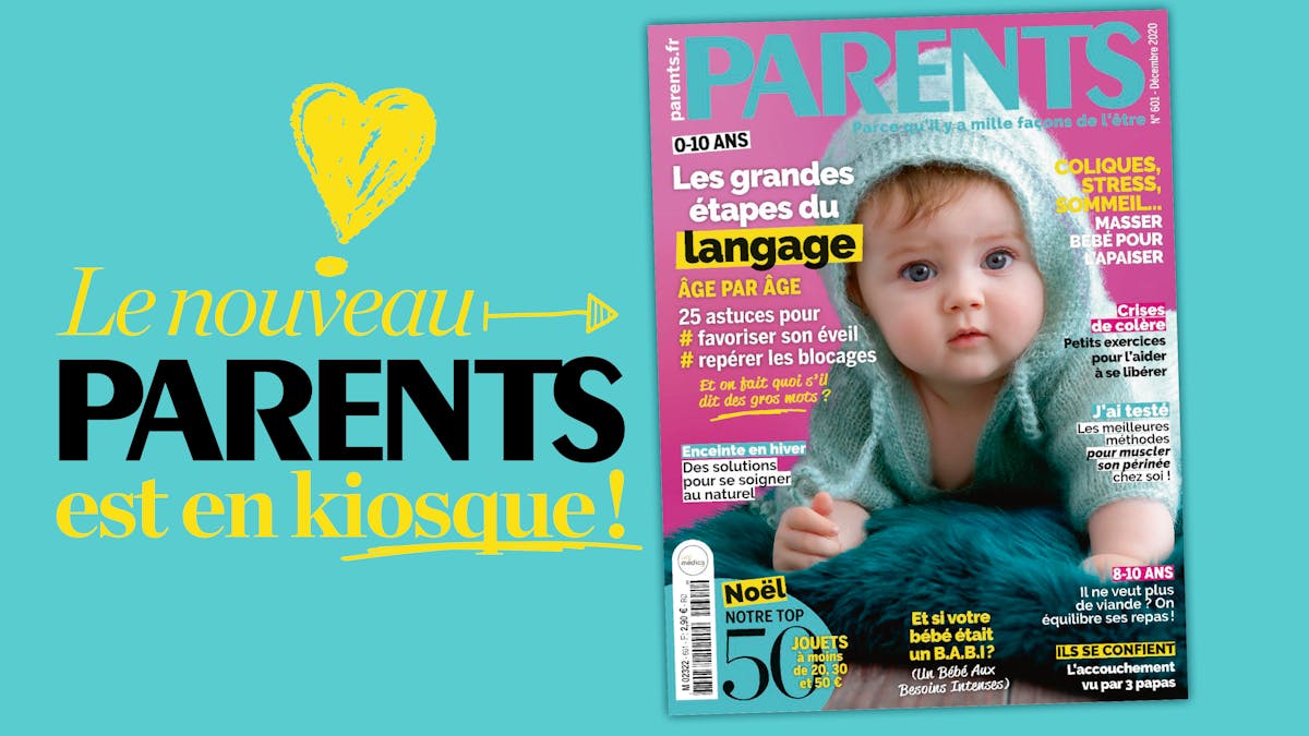 Le Nouveau Parents Est Sorti Parents Fr Le Nouveau Parents Est Sorti Parents Fr