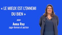 « Le mieux est l'ennemi du bien » : l'interview daronne d'Anna Roy