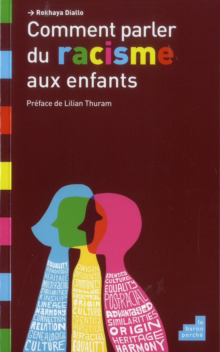 Sélection : Huit livres pour expliquer le racisme à nos enfants ...
