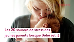 Les 20 sources principales de stress quand on devient parents
