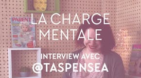 Charge mentale : l’interview « T’as pensé à ? », avec Coline Charpentier